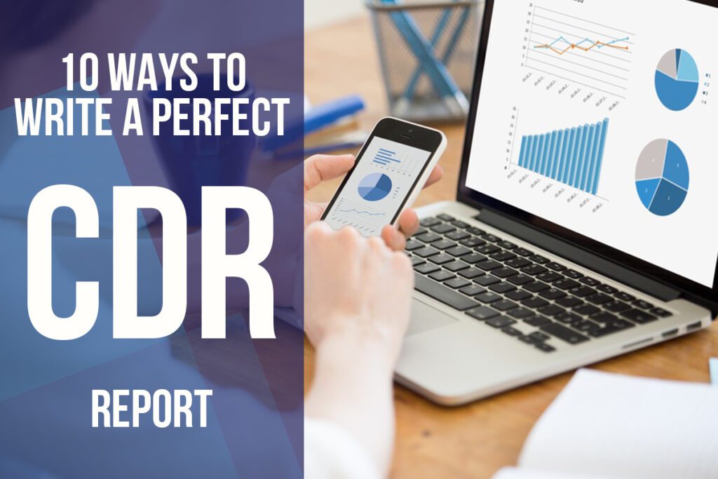 10 Ways To Write A Perfect CDR report